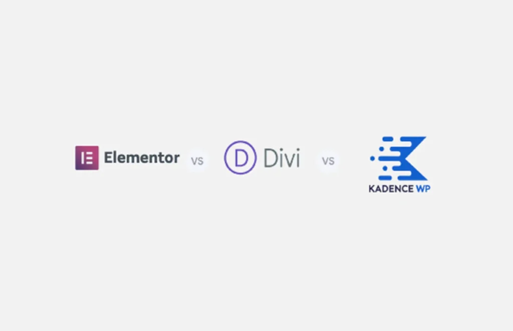 elemtor vs Didi vs Kadence